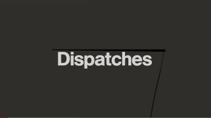 What time is the Dispatches special on Channel 4 tonight and what is it about?