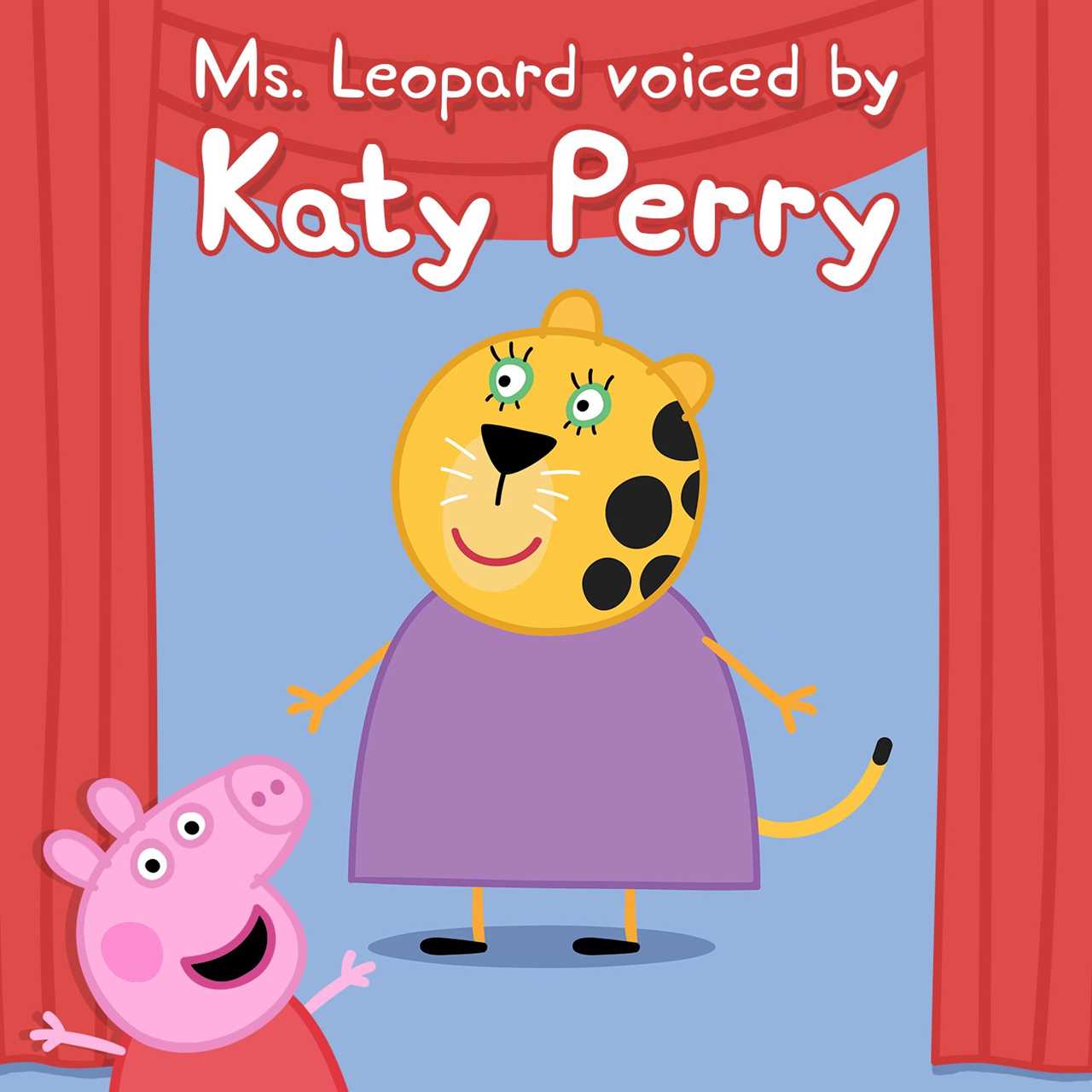 Katy Perry Joins Cast of Peppa Pig for Special Anniversary Episode